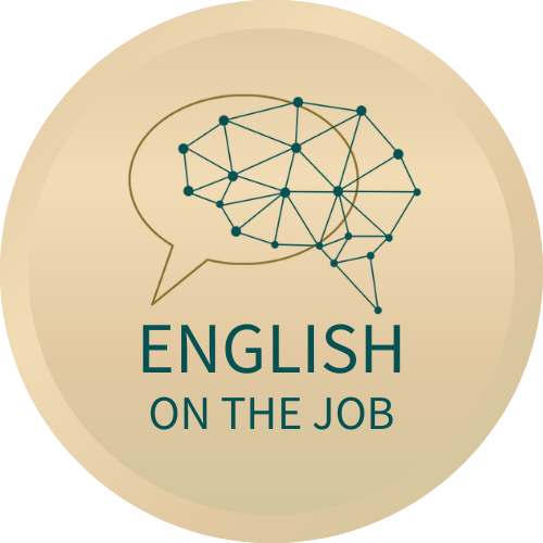 ENGLISH ON THE JOB